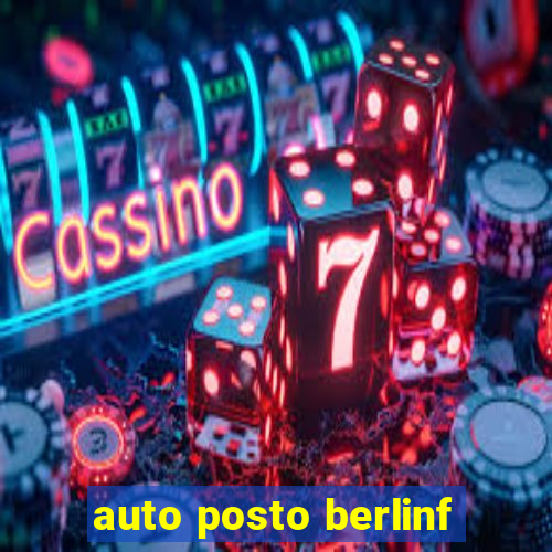 auto posto berlinf